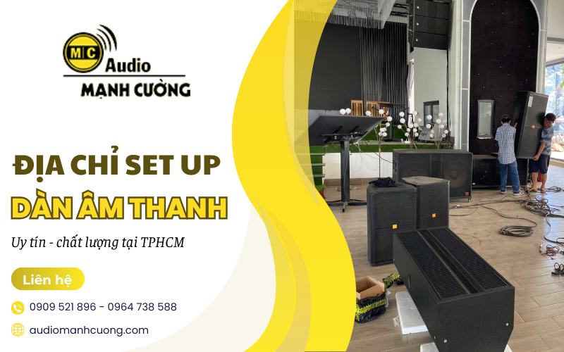 set up d&agrave;n &acirc;m thanh